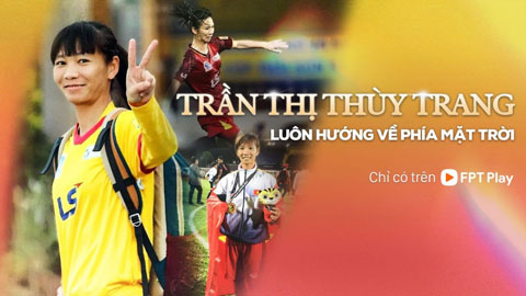 Trần Thị Thuỳ Trang: Luôn hướng về phía mặt trời 